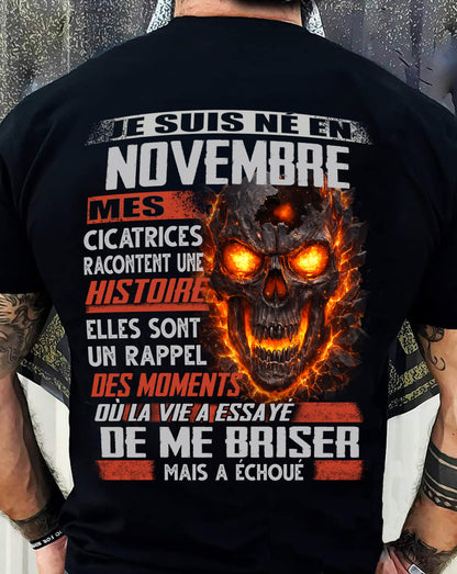 Je Suis Né en Novembre – Mes Cicatrices Racontent Une Histoire | T-Shirt Homme Fort - LUNA11 (SKU26T-01175-11)