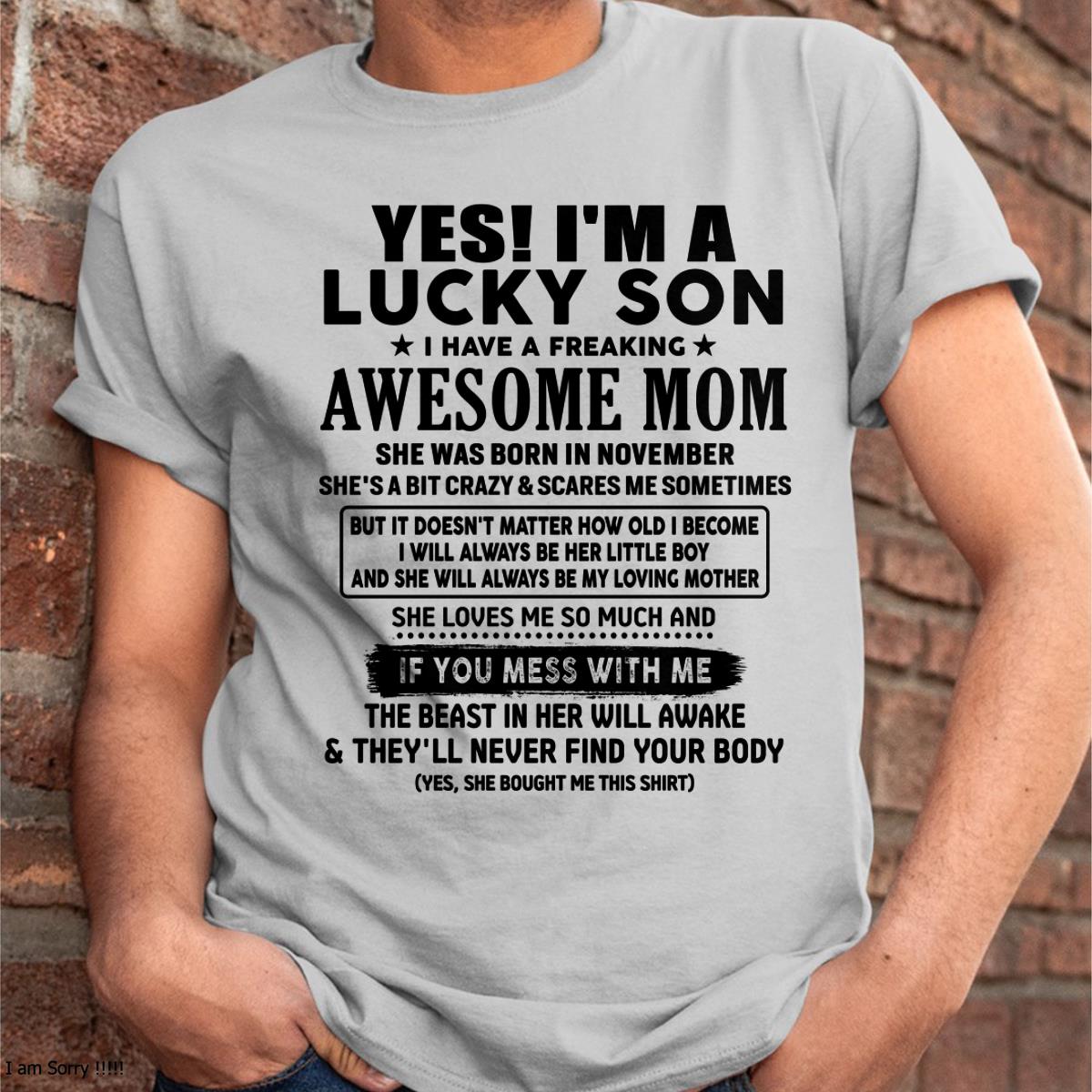 November - I am Lucky Son - Gift For Son From Mom - LUNA11 - (SKU-T1206LMS-11)