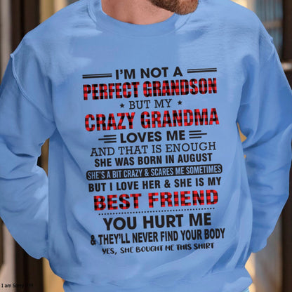 I’m Not A Perfect Grandson T-Shirt – Birthday Gift From August Grandma / Woman - LUNA08 (SKU10-167-08)