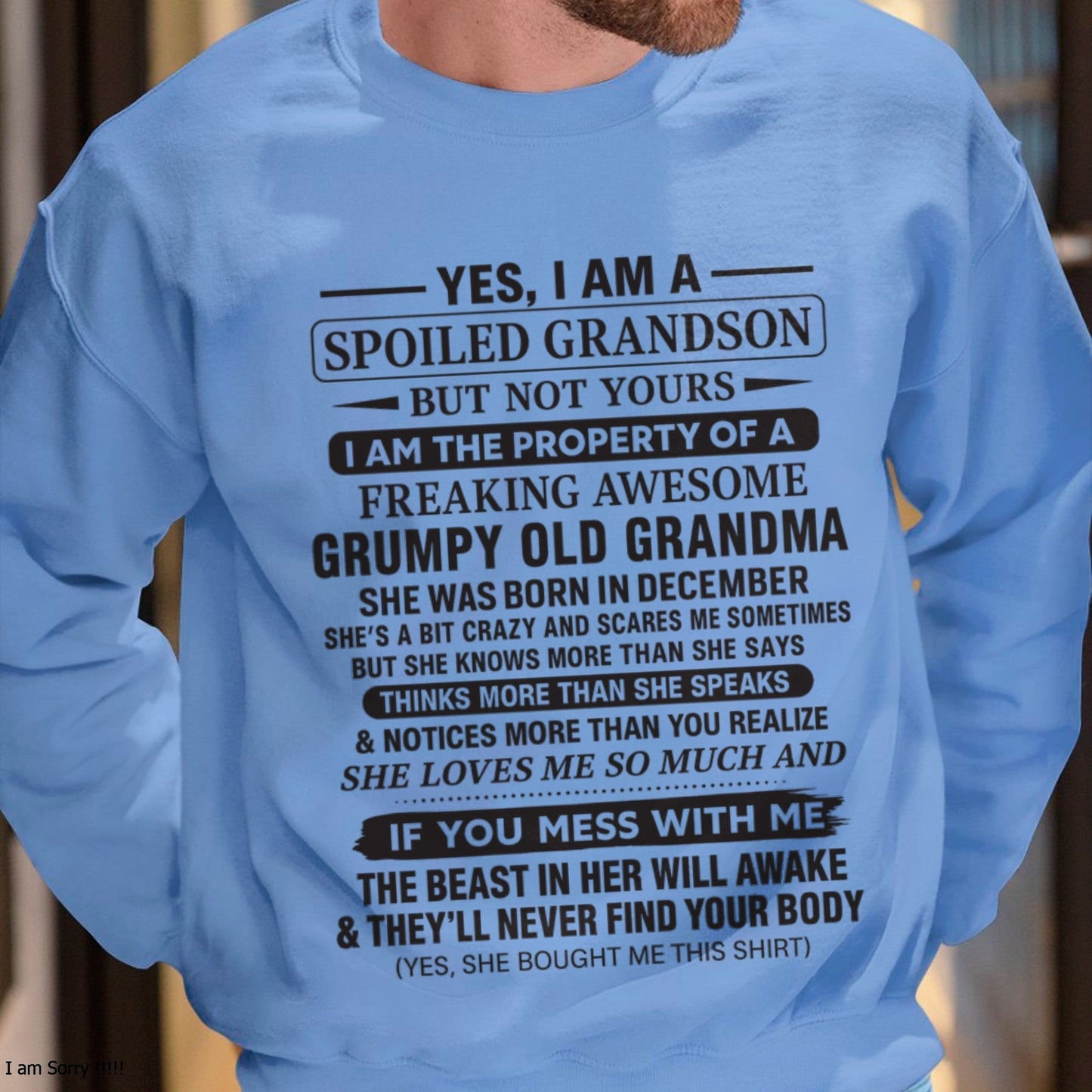 Yes I’m A Stubborn Grandson T-Shirt – Birthday Gift From December Grandma / Woman - LUNA12 (SKU10-171-12)