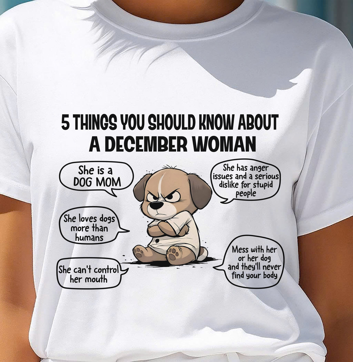 DECEMBER SHIRT, 5 THINGS YOU SHOULD KNOW ABOUT THIS WOMAN - LUNA12 (SKU2604-311-12)