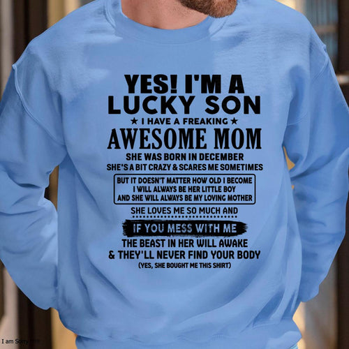 December - I am Lucky Son - Gift For Son From Mom - LUNA12 - (SKU-T1206LMS-12)