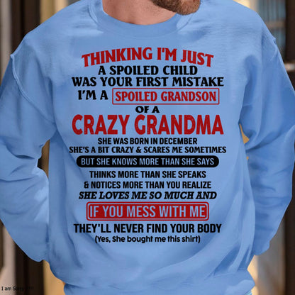 DECEMBER - I'M A SPOILED GRANDSON OF A CRAZY GRANDMA - From Grandma - NINA12 (SKU-GMS1-NTT12)