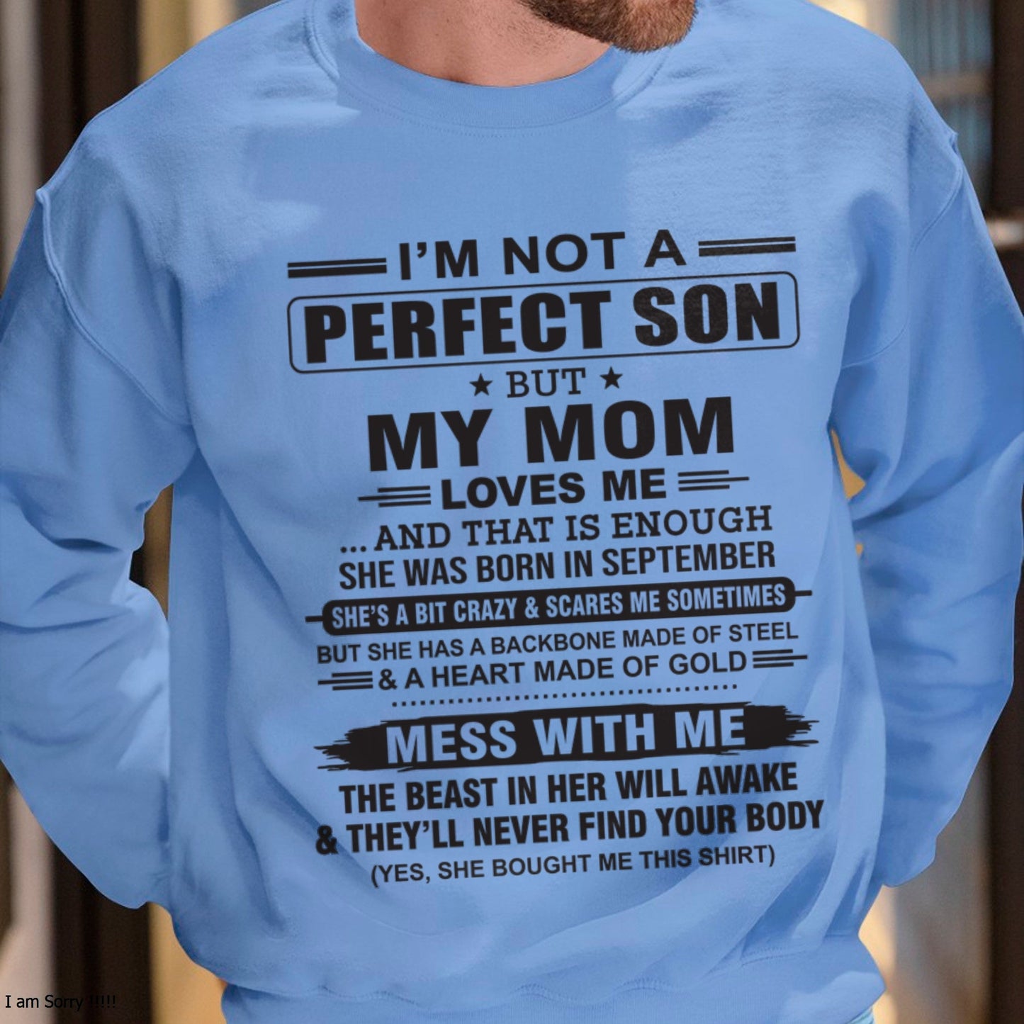 September - "I'M NOT A PERFECT SON BUT MY MOM LOVES ME" - Birthday Gift From September Mom / Woman - LUNA09 (SKU10-147-09)