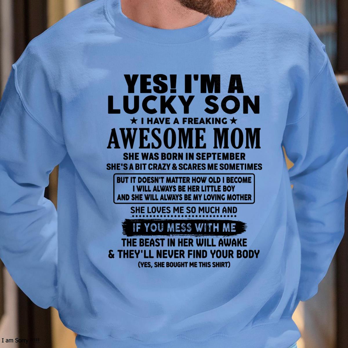 September - I am Lucky Son - Gift For Son From Mom - LUNA09 - (SKU-T1206LMS-09)