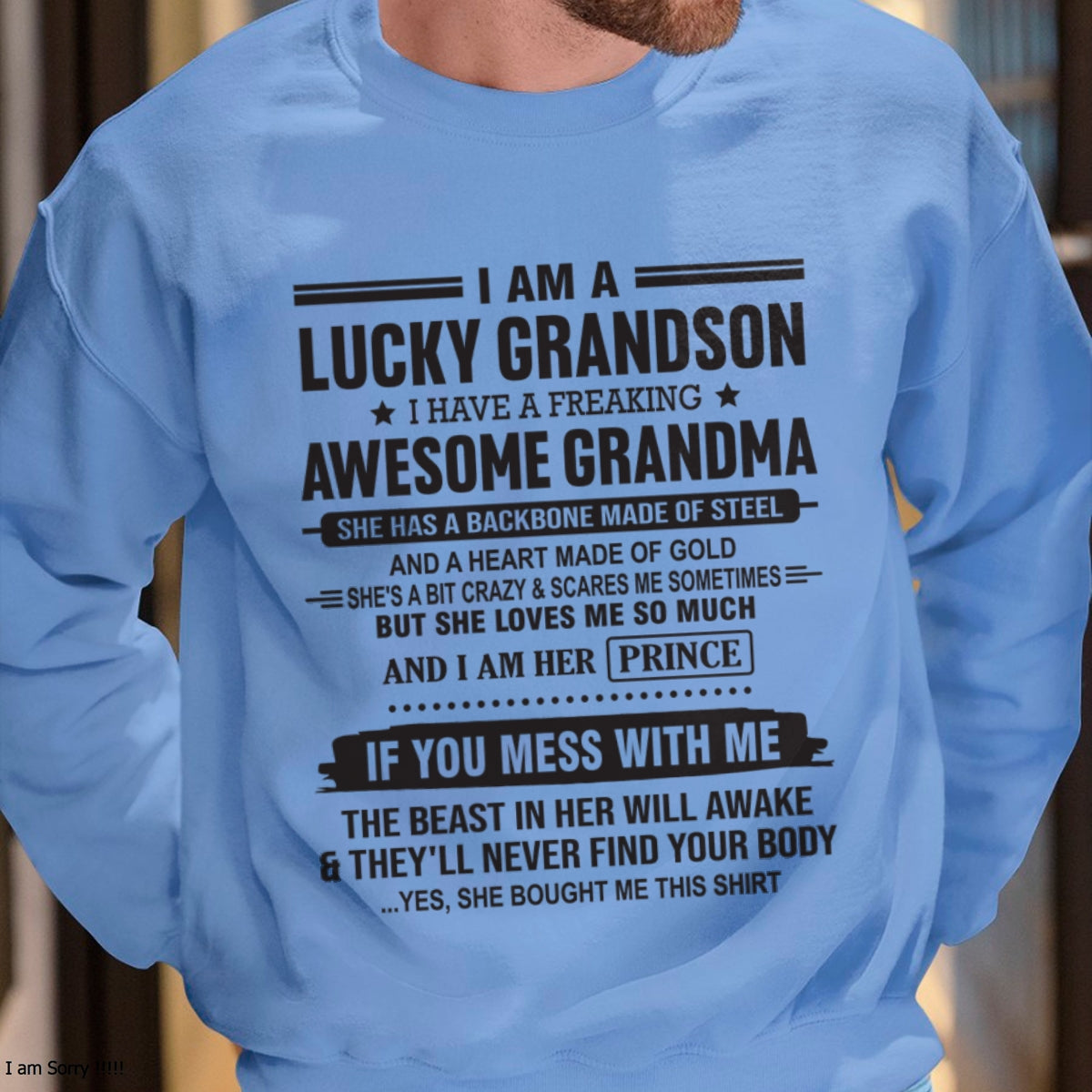 I Am A Lucky Grandson T-Shirt – Birthday Gift From Grandma / Woman - LUNA00 (SKU11-29-00)
