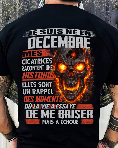 Je Suis Né en Décembre – Mes Cicatrices Racontent Une Histoire | T-Shirt Homme Fort - LUNA12 (SKU26T-01175-12)