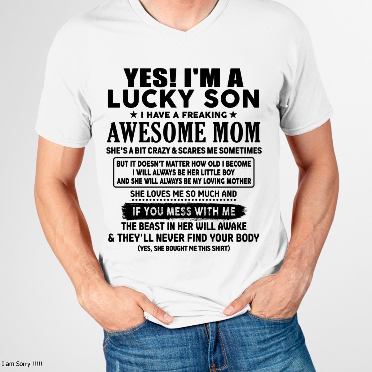 I am Lucky Son - Gift For Son From Mom - LUNA00 - (SKU-T1206LMS-00)