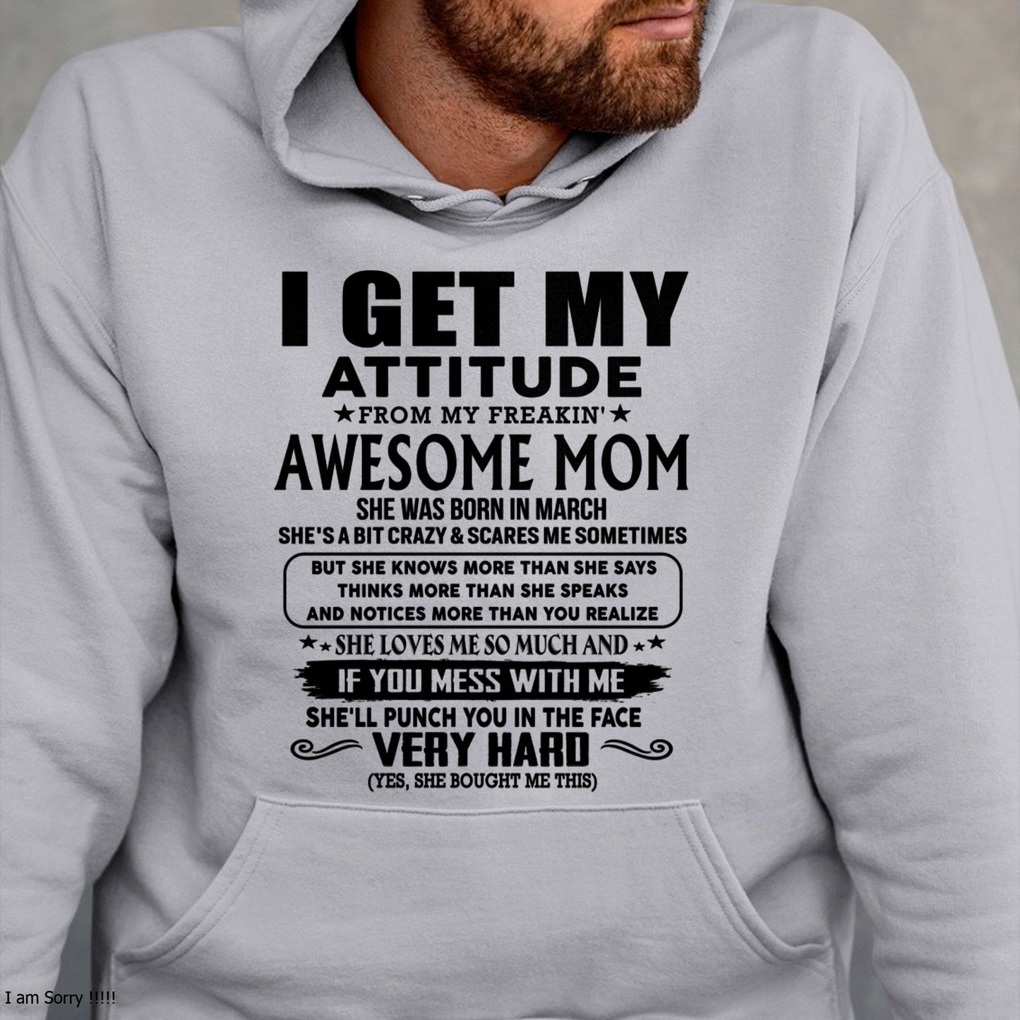 Thanks Mom - I GET MY ATTITUDE FROM MY FREAKIN' AWESOME MOM - Gift for Son and Daughter From Mom - LUNA03 (SKU-TMD-CU-03)