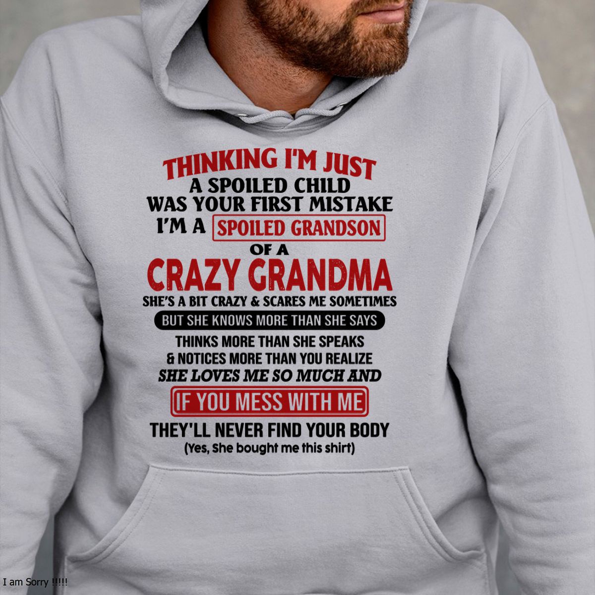 I'M A SPOILED GRANDSON OF A CRAZY GRANDMA - From Grandma - LUNA00 (SKU-GMS1-NTT00)