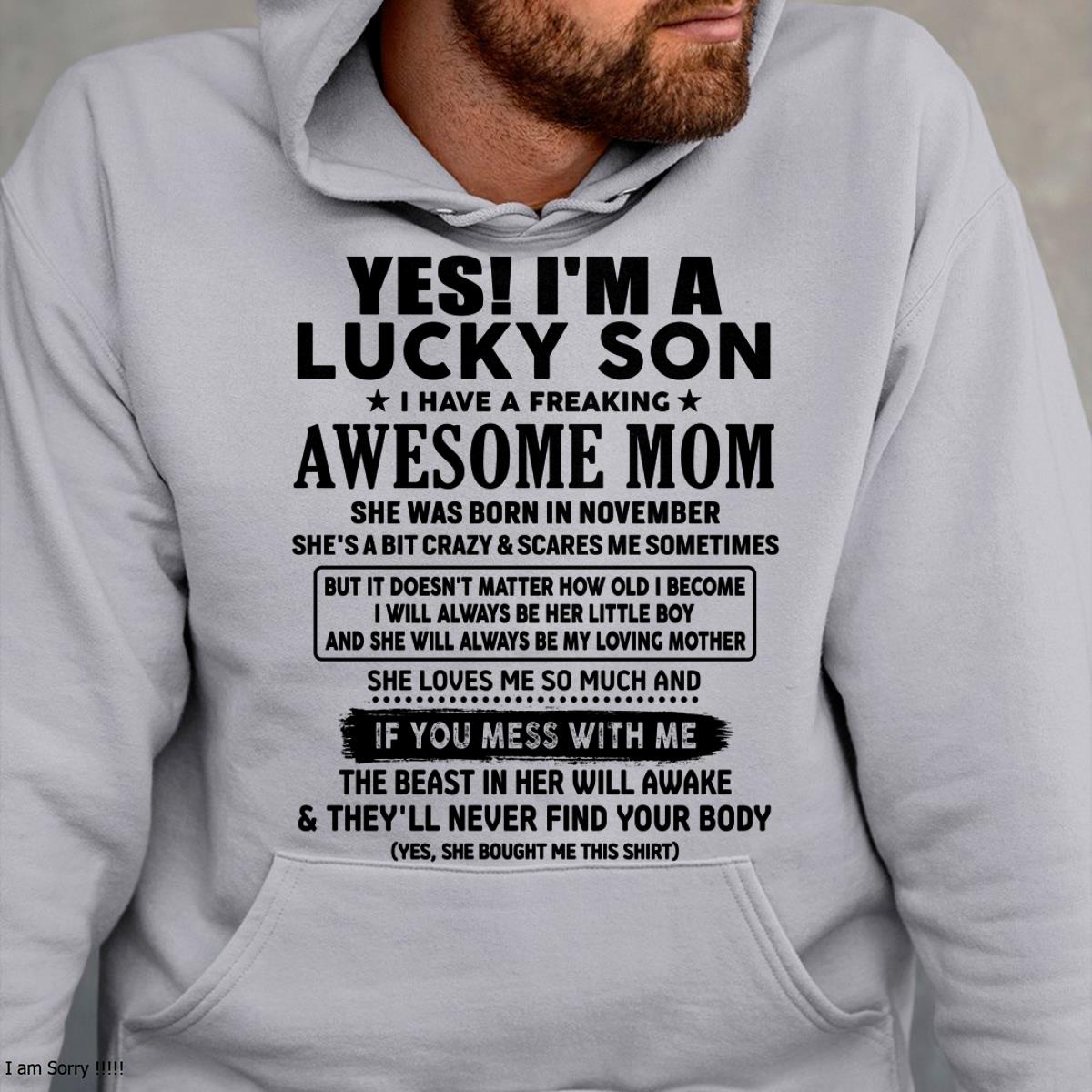 November - I am Lucky Son - Gift For Son From Mom - LUNA11 - (SKU-T1206LMS-11)
