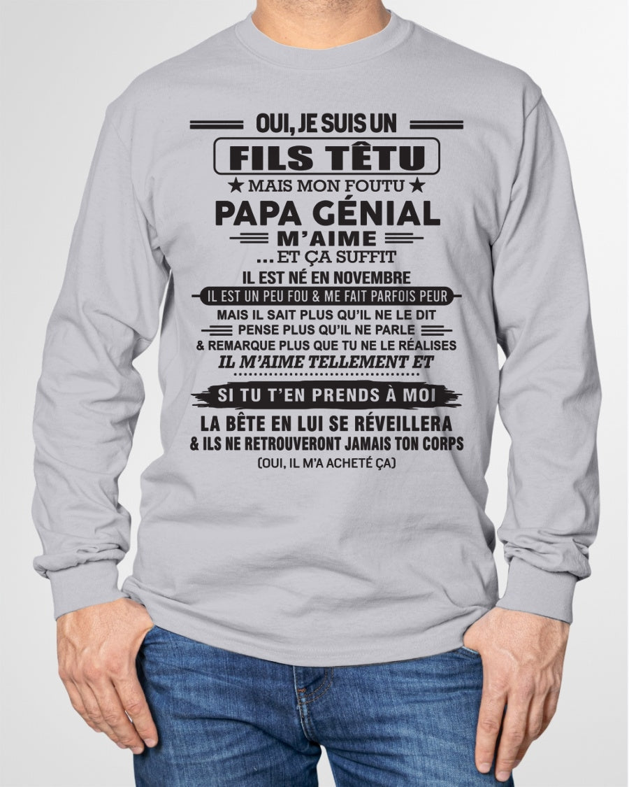 NOVEMBRE - Oui, je suis un garçon têtu – T-shirt | Cadeau d’anniversaire de papa pour son fils - LUNA11 / fr11 (SKU12-260-11)