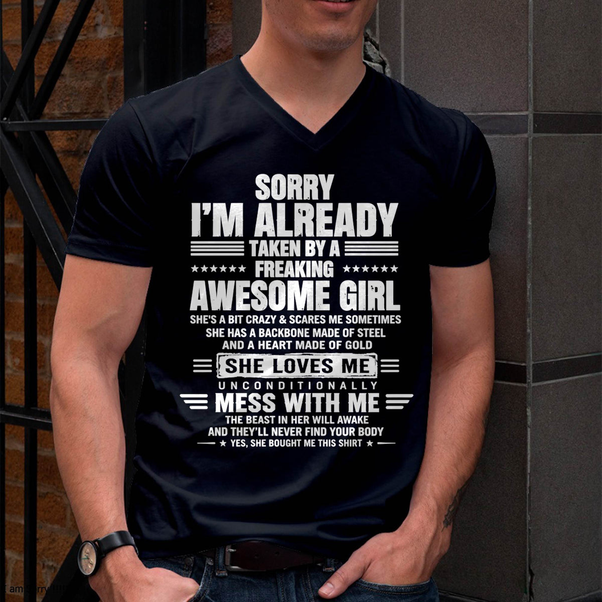 SORRY I’M ALREADY TAKEN BY A FREAKING AWESOME GIRL – SHIRT FROM WIFE TO HUSBAND – LUNA00 (SKU2608-568-00)