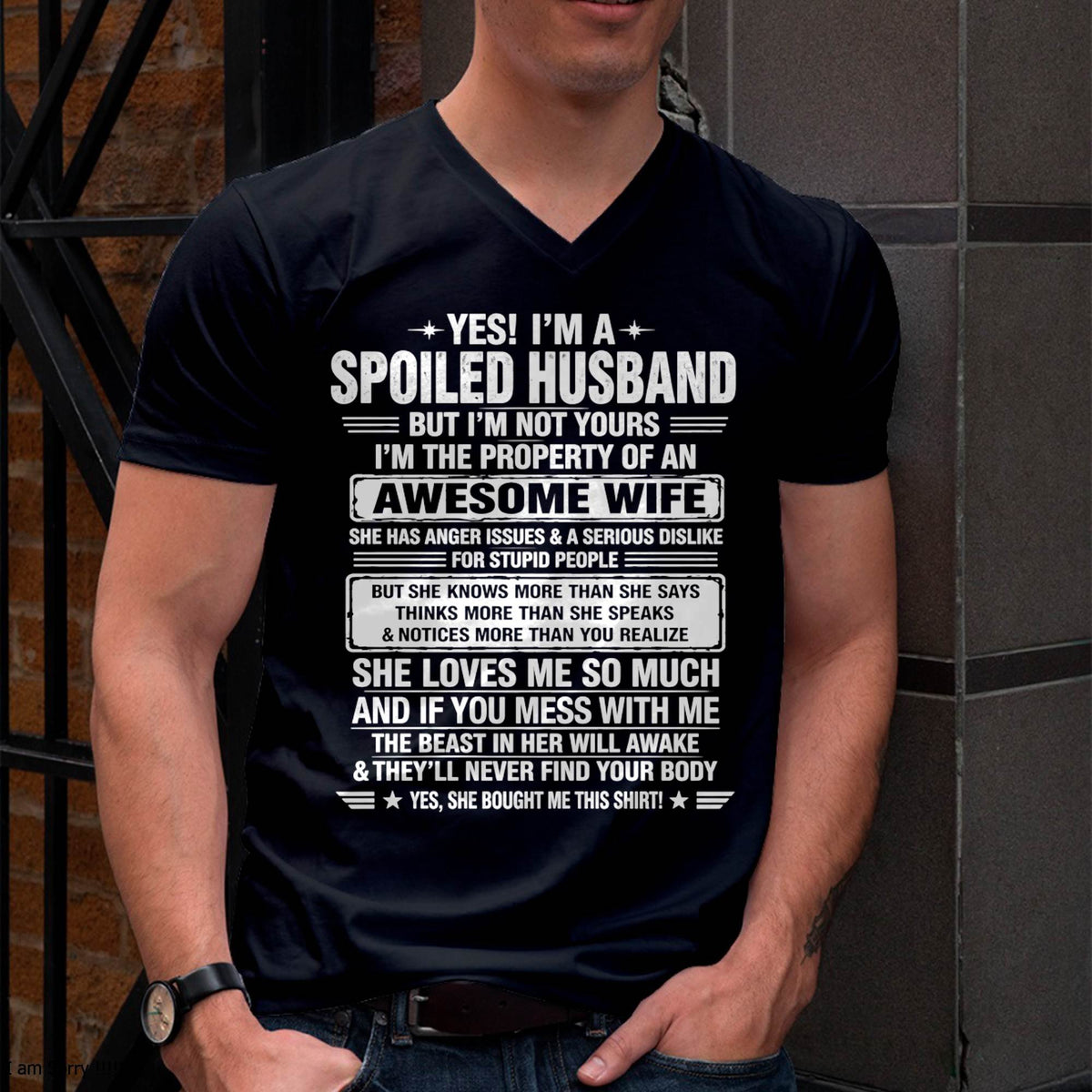 I'M A SPOILED HUSBAND BUT I'M NOT YOURS - SHIRT FROM WIFE TO HUSBAND – LUNA00 (SKU2608-628-00)