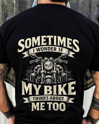 Funny Motorcycle, Quote My Bike Thinks Me Biker  - SHIRT FOR MEN - LUNA00 (SKU2607-DY-05)