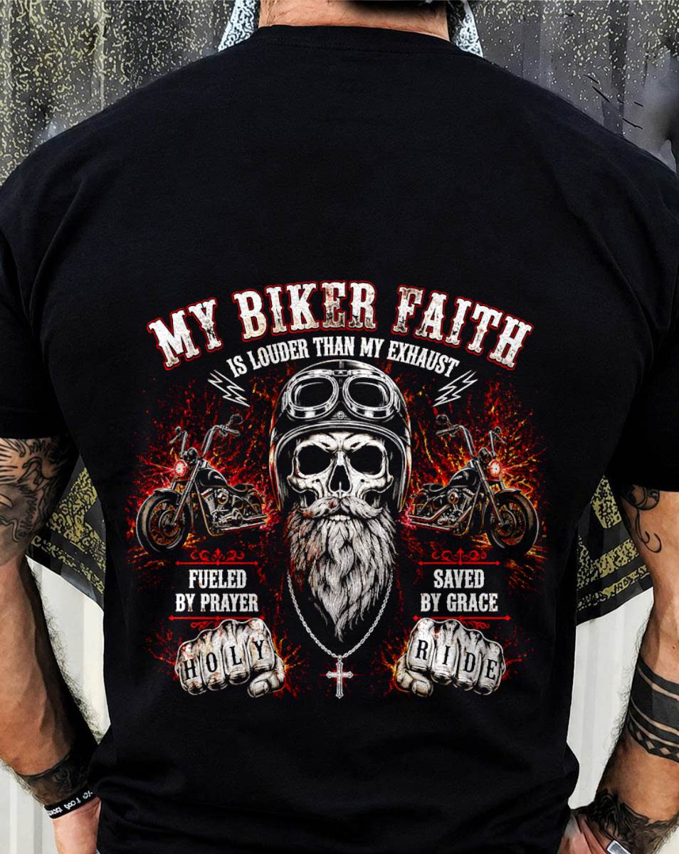 MY BIKER FAITH RIDE WITH GOD SAVED BY GRACE - SHIRT FOR MEN - LUNA00 (SKU2608-317)