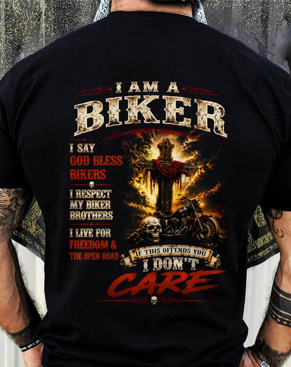 I AM A BIKER GOD BLESS BIKERS RESPECT MY BROTHERS LIVE FOR FREEDOM & THE OPEN ROAD - SHIRT FOR MEN - LUNA00 (SKU2608-172)