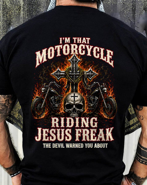 I’M THAT MOTORCYCLE RIDING JESUS FREAK THE DEVIL WARNED YOU ABOUT - SHIRT FOR MEN - LUNA00(SKU2608-459)