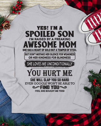 Yes, I’m a Spoiled Son, Raised by a Freaking Awesome Mom – FROM MOM TO SON – LUNA00 (SKU26T-01-65-00)