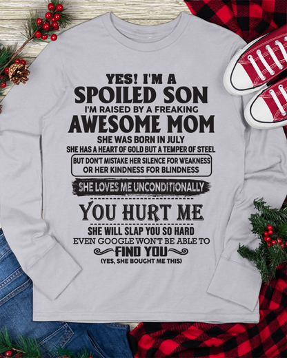 JULY – Yes, I’m a Spoiled Son, Raised by a Freaking Awesome Mom – FROM MOM TO SON – LUNA07 (SKU26T-01-65-07)