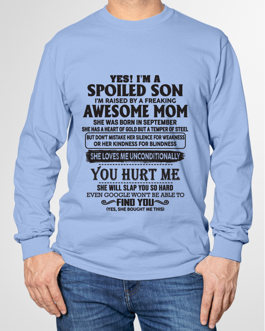 SEPTEMBER – Yes, I’m a Spoiled Son, Raised by a Freaking Awesome Mom – FROM MOM TO SON – LUNA09 (SKU26T-01-65-09)