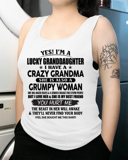 LUCKY GRANDDAUGHTER OF CRAZY GRANDMA - PERFECT GIFT FROM GRANDMA - LUNA00 (SKU12-146-00)