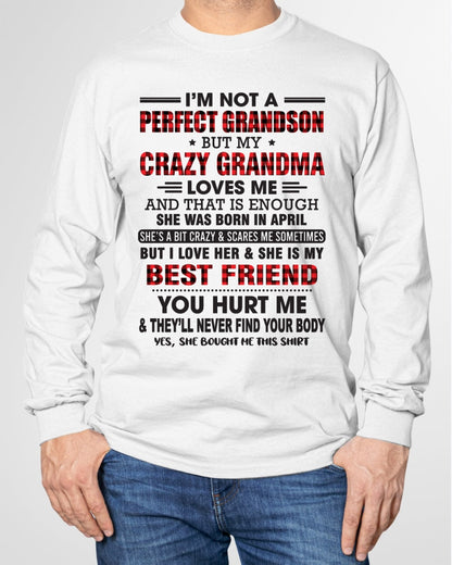 I’m Not A Perfect Grandson T-Shirt – Birthday Gift From April Grandma / Woman - LUNA04 (SKU10-167-04)