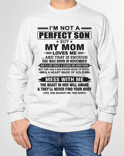 November - "I'M NOT A PERFECT SON BUT MY MOM LOVES ME" - Birthday Gift From November Mom / Woman - LUNA11 (SKU10-147-11)