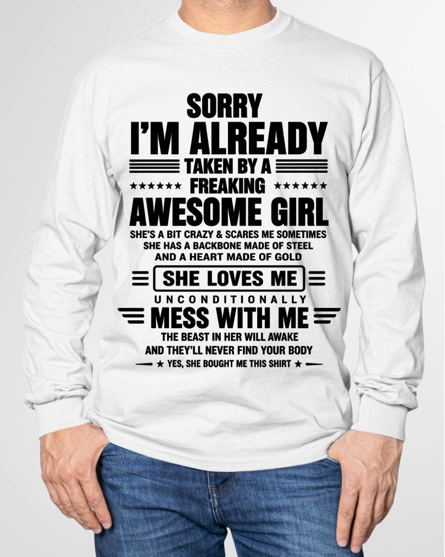 SORRY I'M TAKEN BY AN AWESOME GIRL SHE'S CRAZY SHE'S MINE - SHIRT FROM WIFE TO HUSBAND – LUNA00 (SKU2608-639-00).