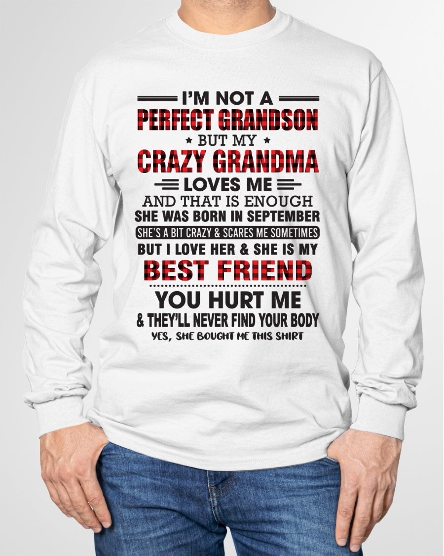 I’m Not A Perfect Grandson T-Shirt – Birthday Gift From September Grandma / Woman - LUNA09 (SKU10-167-09)
