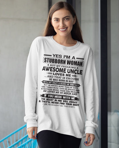 Yes I’m A Stubborn Woman T-Shirt – Birthday Gift From May Uncle - LUNA05 (SKU12-93-05)