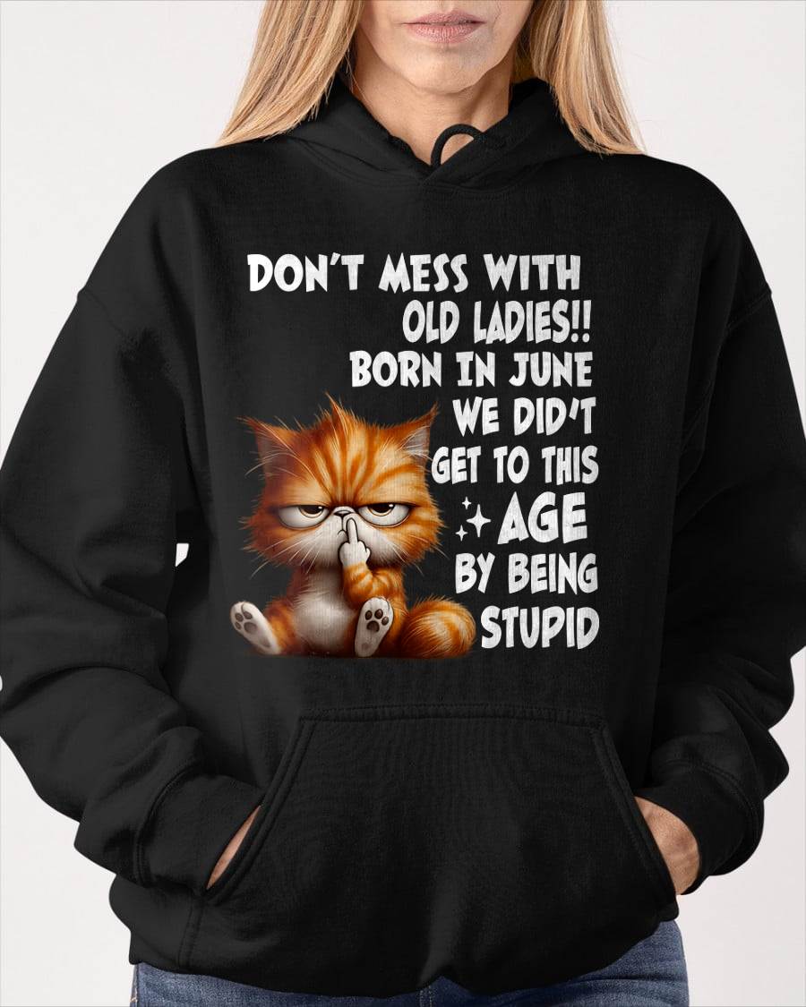 JUNE SHIRT, DON’T MESS WITH OLD LADIES - FMA LUNA06 (SKU2604-31-06)