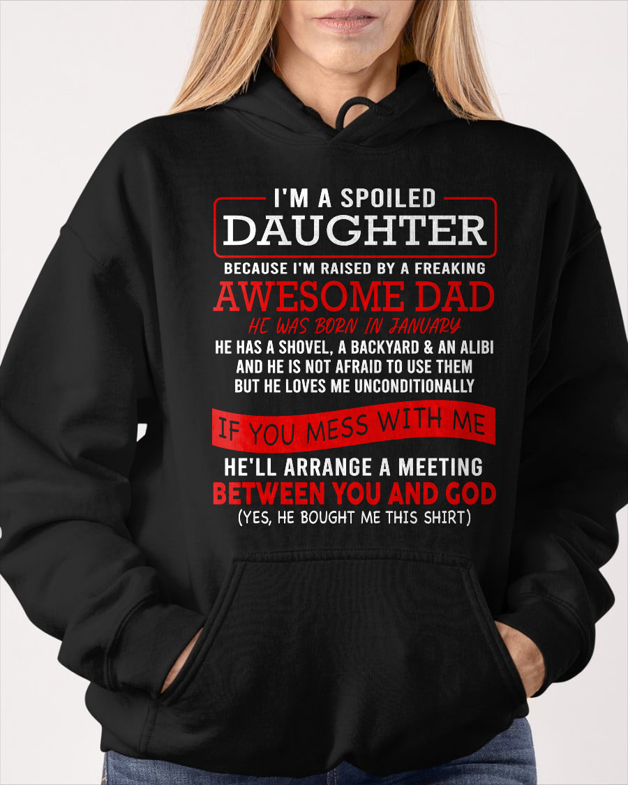 JANUARY - I'M A SPOILED DAUGHTER - FROM DAD TO DAUGHTER - LUNA01 (SKU26T-01-30-01)