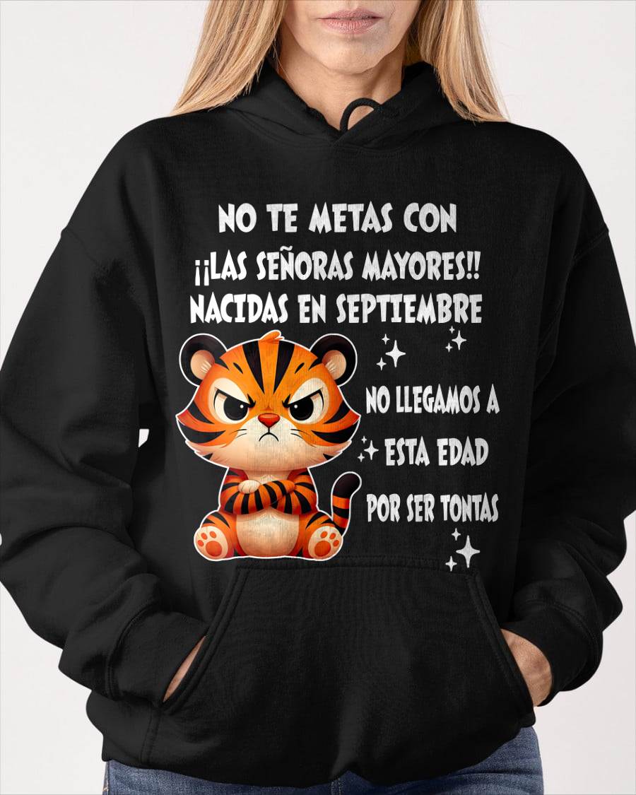 SEPTIEMBRE SHIRT, NO TE METAS CON MUJERES MAYORES - FMA LUNA09 (SKU2604-164-09)