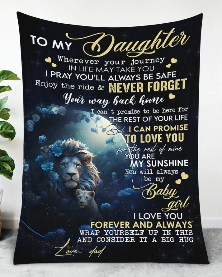 BLANKET FOR DAUGHTER - GIFT FROM DAD - COMFORT & WARMTH GIFT 2 NTTD00 BLANKET FOR DAUGHTER - GIFT FROM DAD - COMFORT & WARMTH GIFT NTTD00 (SKUB07-62)