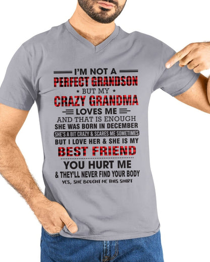 I’m Not A Perfect Grandson T-Shirt – Birthday Gift From December Grandma / Woman - LUNA12 (SKU10-167-12)