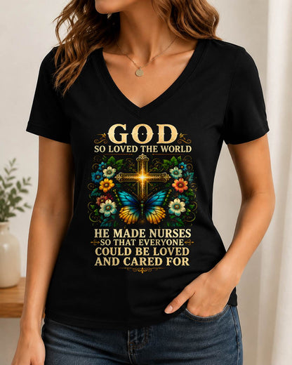 GOD SO LOVED THE WORLD  HE MADE NURSES - SHIRT FOR WOMEN - LUNA00 (SKU2608-140)