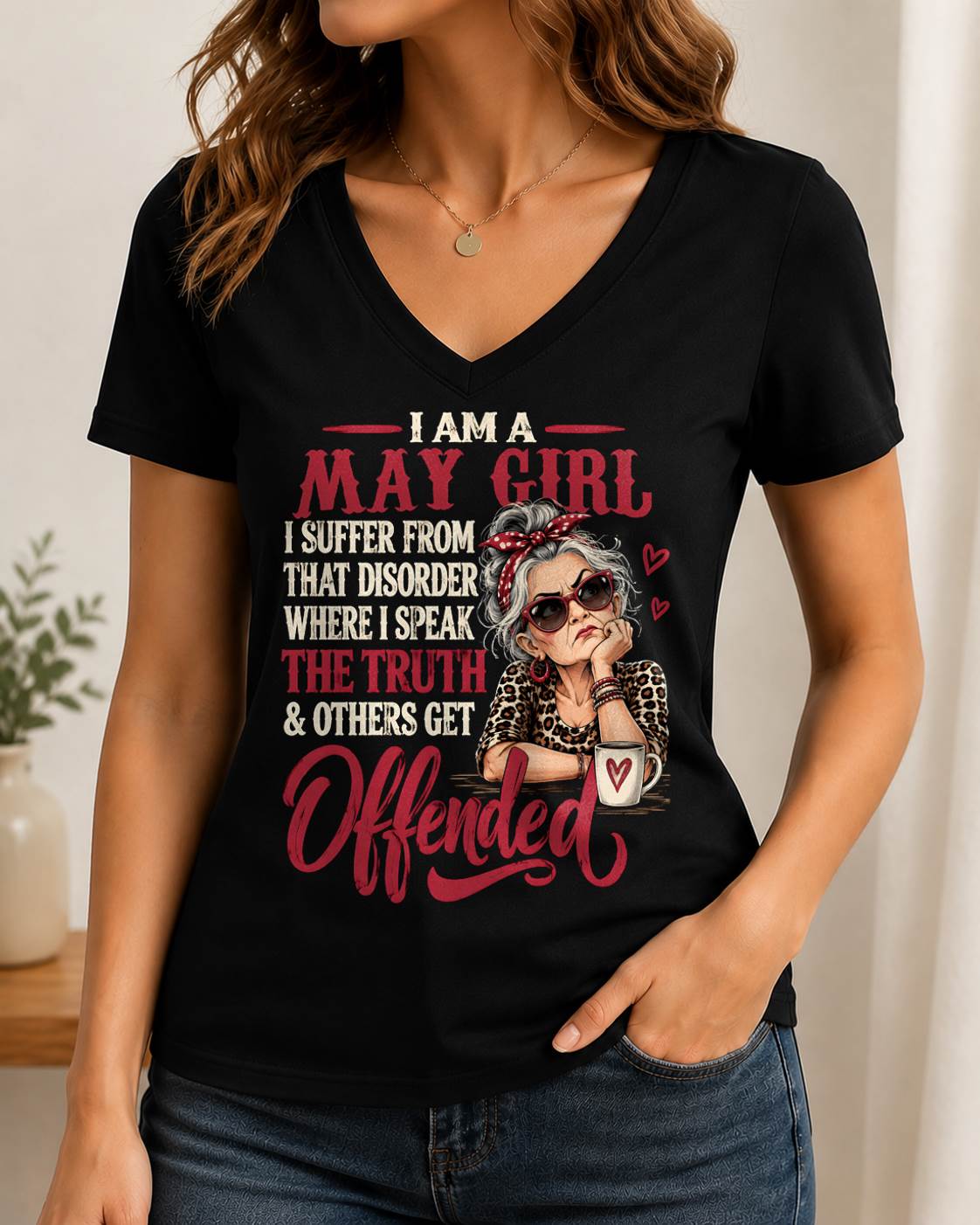 MAY - I SPEAK THE TRUTH, EVEN IF OTHERS GET OFFENDED - SHIRT FOR WOMEN - LUNA05 (SKU2609-326-05)