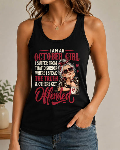 OCTOBER - I SPEAK THE TRUTH, EVEN IF OTHERS GET OFFENDED - SHIRT FOR WOMEN - LUNA10 (SKU2609-326-10)