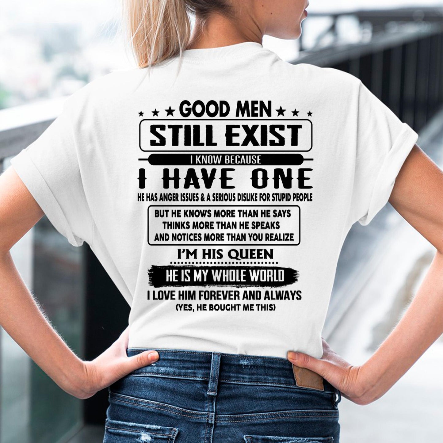 Good men Still Exist - gift for your girlfriend, wife from Husband - LUNA00 (SKU-GMSAU-00)