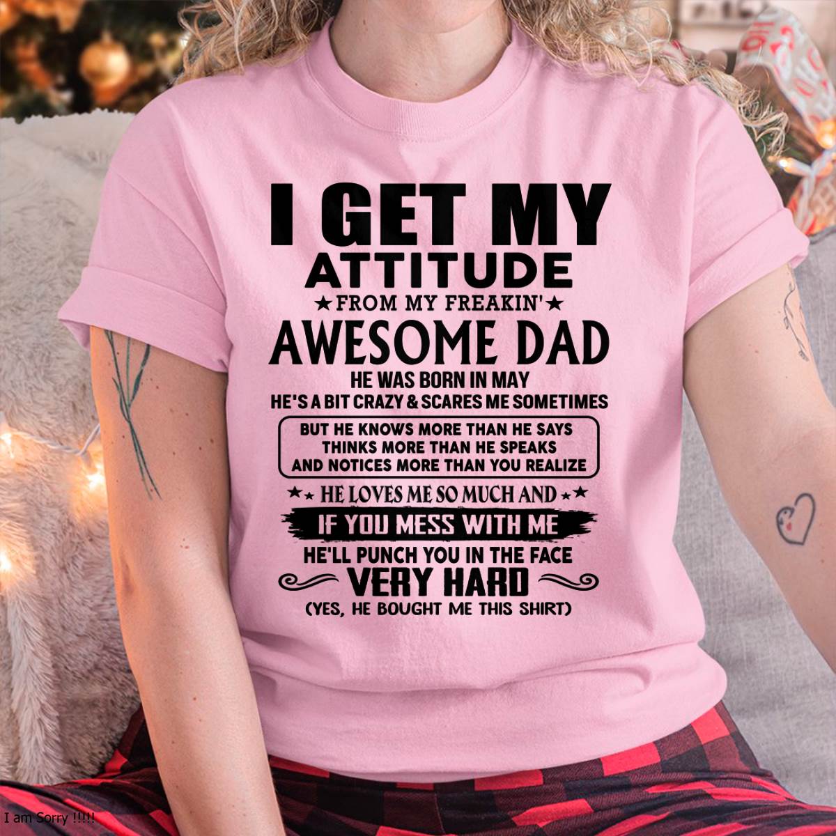 May - Thanks Dad - I GET MY ATTITUDE FROM MY FREAKIN' AWESOME DAD - Gift for Son and Daughter From Dad - LUNA05 (SKU-TDD-CU-05)