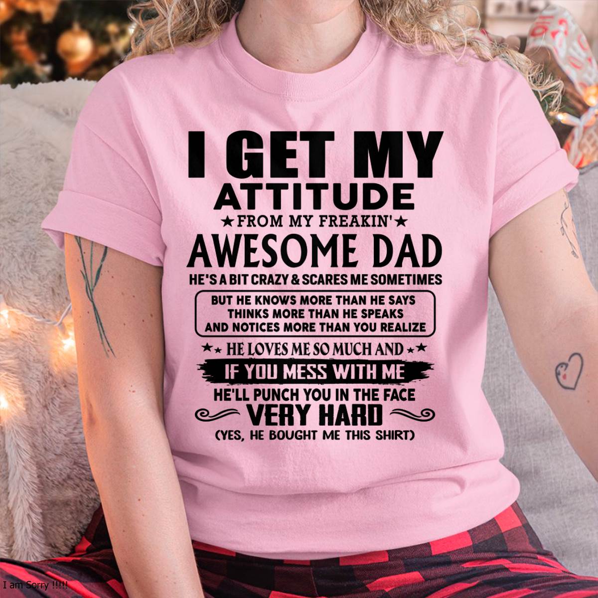 Thanks Dad - I GET MY ATTITUDE FROM MY FREAKIN' AWESOME DAD - Gift for Son and Daughter From Dad - LUNA00 (SKU-TDD-CU-00)