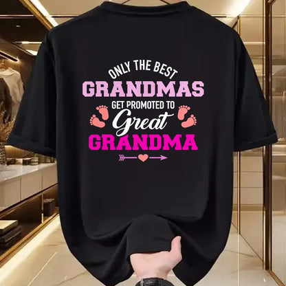 Best Grandma Shirt, Proud Grandma Unisex T-Shirt/Hoodie/Sweatshirt HLT00 - Only the best grandmas get promoted to great grandma T-Shirt (1)