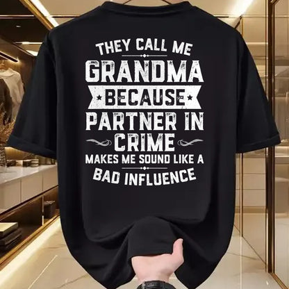 Best Grandma Shirt, Proud Grandma Unisex T-Shirt/Hoodie/Sweatshirt HLT00 - Grandma Gifts They Call Me Grandma Because Partner In Crime T-Shirt