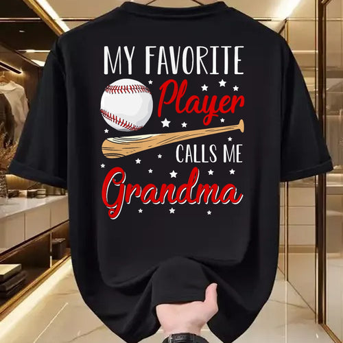 Best Grandma Shirt, Proud Grandma Unisex T-Shirt/Hoodie/Sweatshirt HLT00 - Baseball My Favorite Player Calls Me Grandma Heart T-Shirt