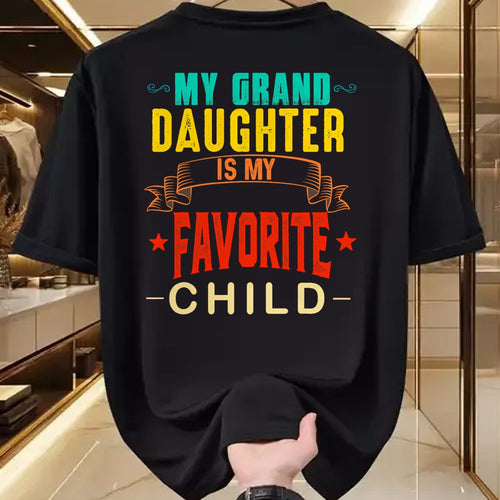 Best Grandma Shirt, Proud Grandma Unisex T-Shirt/Hoodie/Sweatshirt HLT00 - My Granddaughter is My Favorite Child Funny Grandpa Grandma T-Shirt (1)