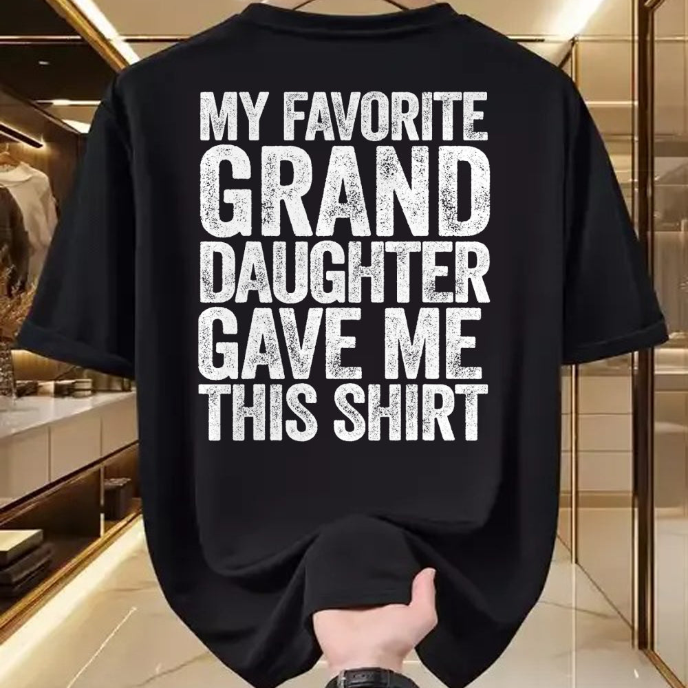 Best Grandma Shirt, Proud Grandma Unisex T-Shirt/Hoodie/Sweatshirt HLT00 - My Favorite Granddaughter Gave Me This Shirt T-Shirt T-Shirt