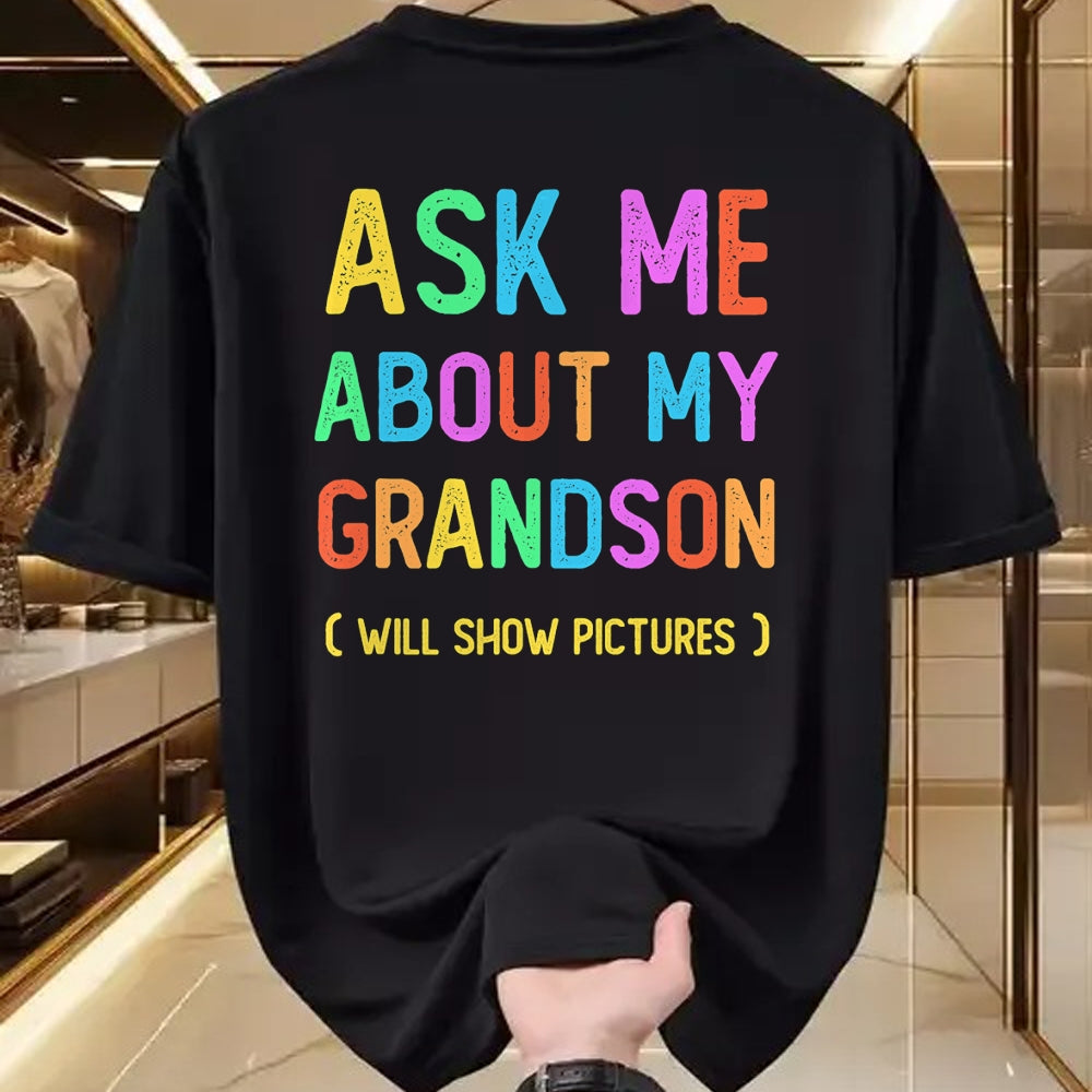 Best Grandma Shirt, Proud Grandma Unisex T-Shirt/Hoodie/Sweatshirt HLT00 - Proud Storyteller Grandpa Grandma Ask Me About My GRANDSON T-Shirt