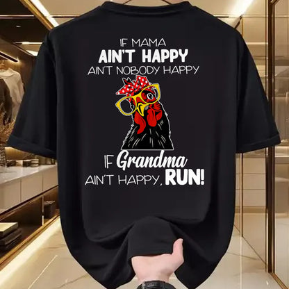 Best Grandma Shirt, Proud Grandma Unisex T-Shirt/Hoodie/Sweatshirt HLT00 - If Mama Ain't Happy Ain't Nobody Happy If Grandma Ain't T-Shirt