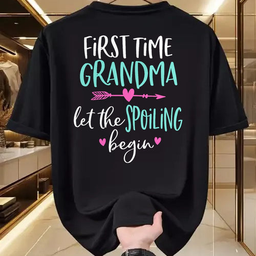 Best Grandma Shirt, Proud Grandma Unisex T-Shirt/Hoodie/Sweatshirt HLT00 - First Time Grandma Let the Spoiling Begin New 1st Time T-Shirt